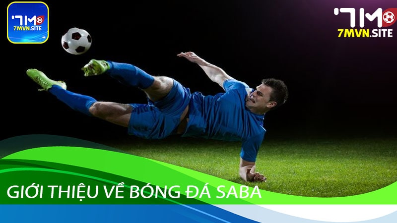Giới thiệu về bóng đá Saba