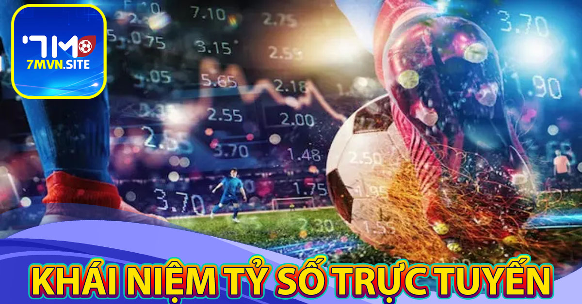 Khái niệm về tỷ số trực tuyến 7m trong thể thao