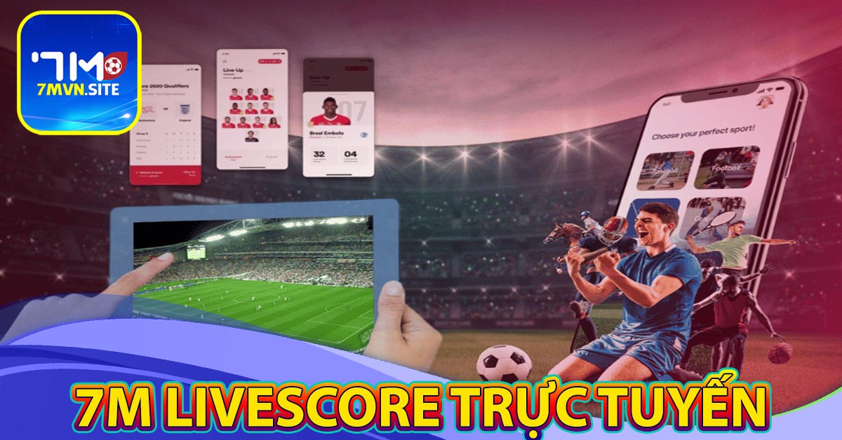 7m livescore