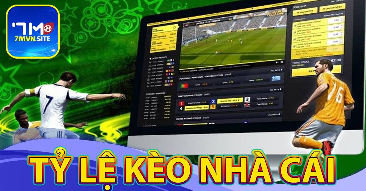 Tỷ lệ kèo nhà cái